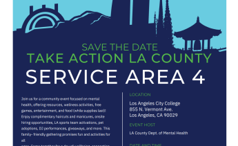 Blue flier with an outline of the city and information about the Take Action La County Service Area 4 Event