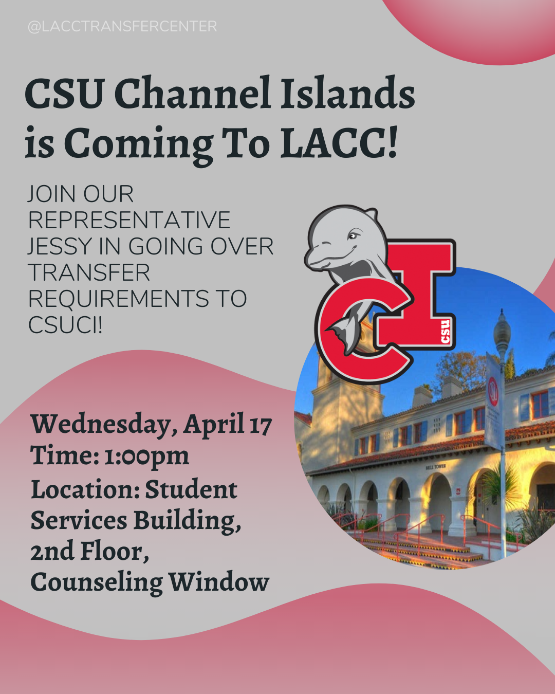 Red and gray flyer with CSU Channel Islands Dolphin Mascot and a picture of CSUCI Campus 